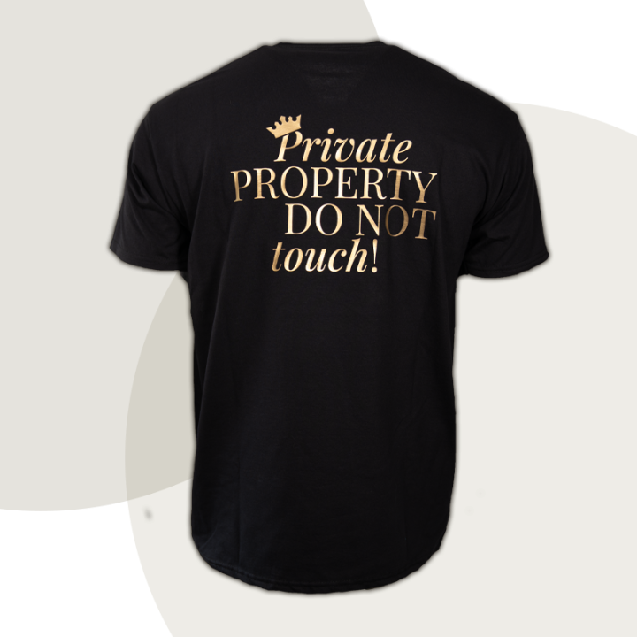 T-Shirt „Private PROPERTY DO NOT touch“ - diskrete Version